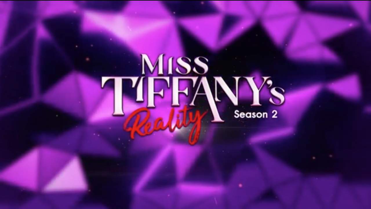 Miss Tiffany's Reality Season 2