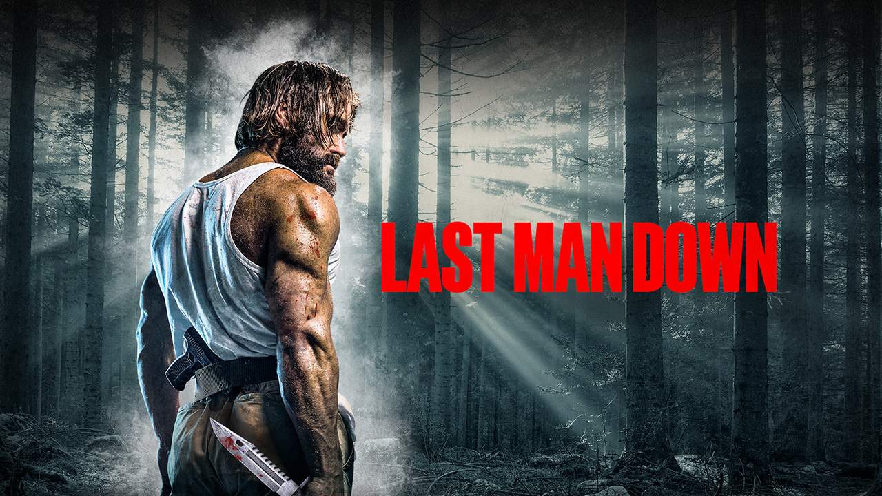 Last Man Down - โคตรคลั่งบาซูก้า - 2021