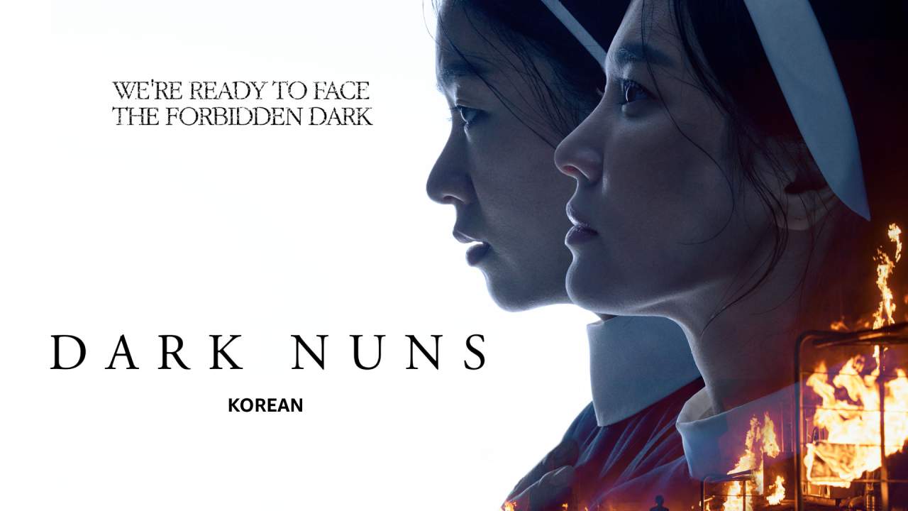 Dark Nuns - ไล่มันกลับลงหลุม (พากย์ไทยโรง+เสียงเกาหลีซับไทย) - 2025