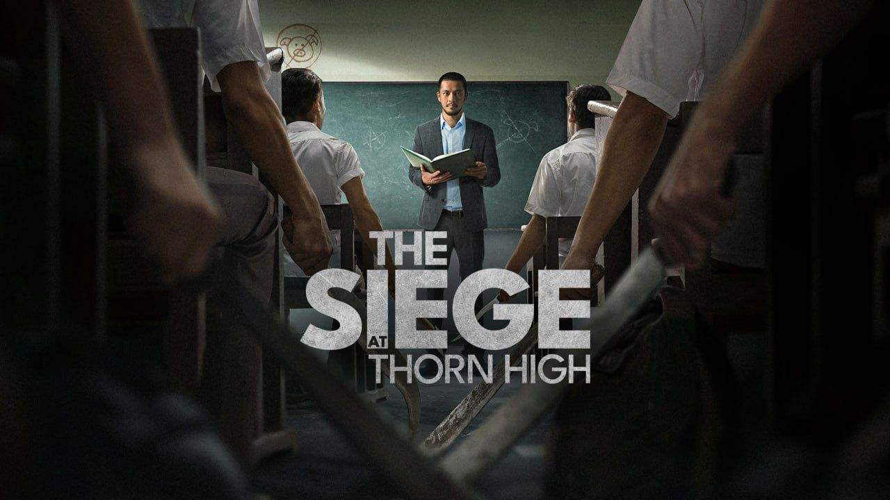 The Siege at Thorn High - ปิดโรงเรียนล่าโหดครู (ซับไทย) - 2025