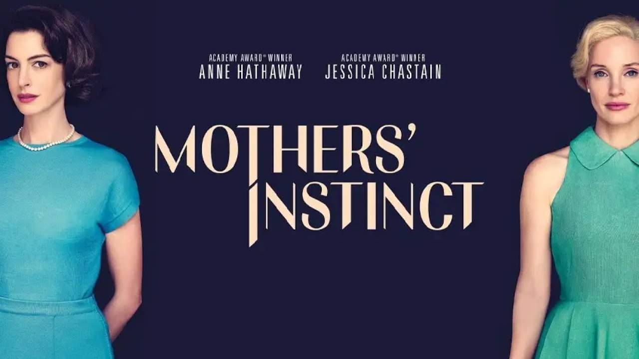 Mothers' Instinct - สันดานแม่ - 2024