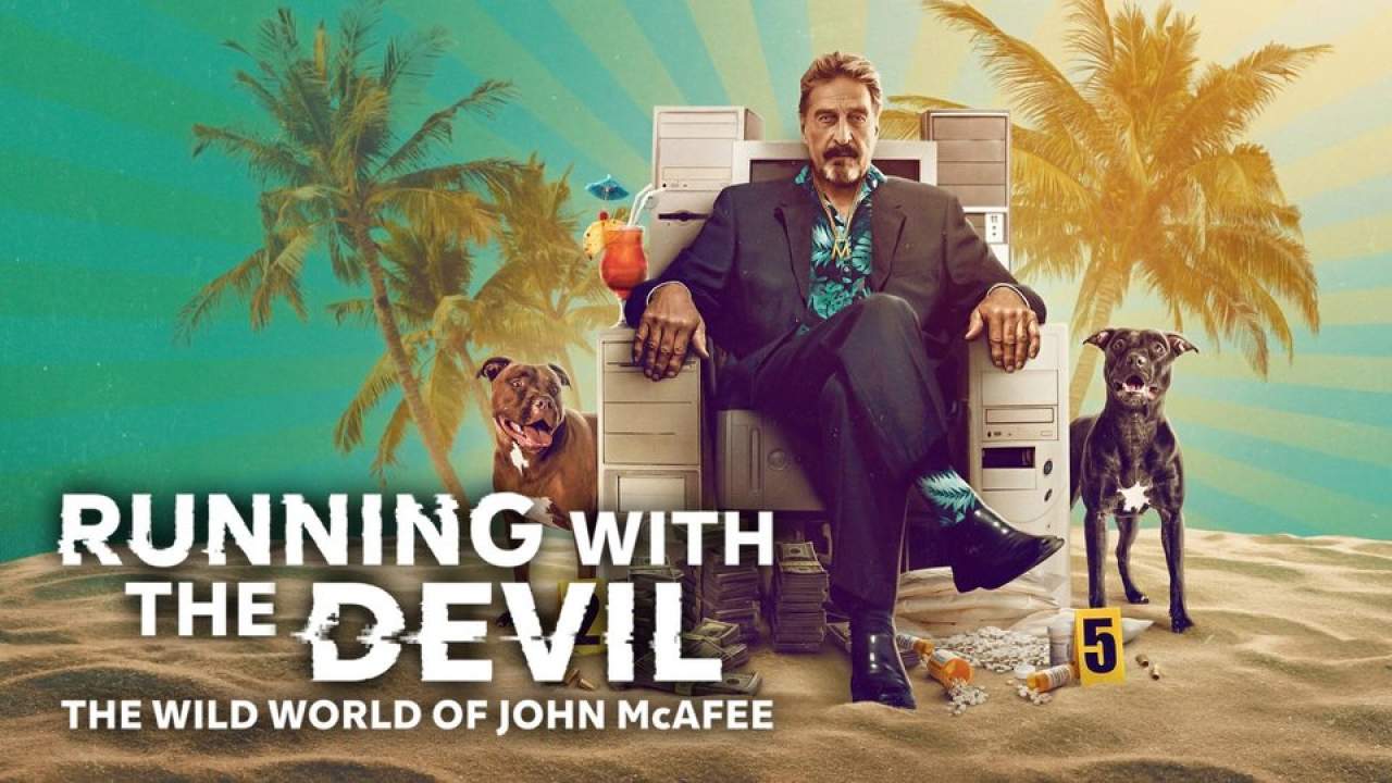 Running with the Devil: The Wild World of John McAfee - โลกคลั่งของจอห์น แมคอาฟี่ (ซับไทย) - 2022